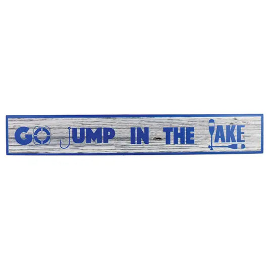 Sign - Go Jump in the Lake